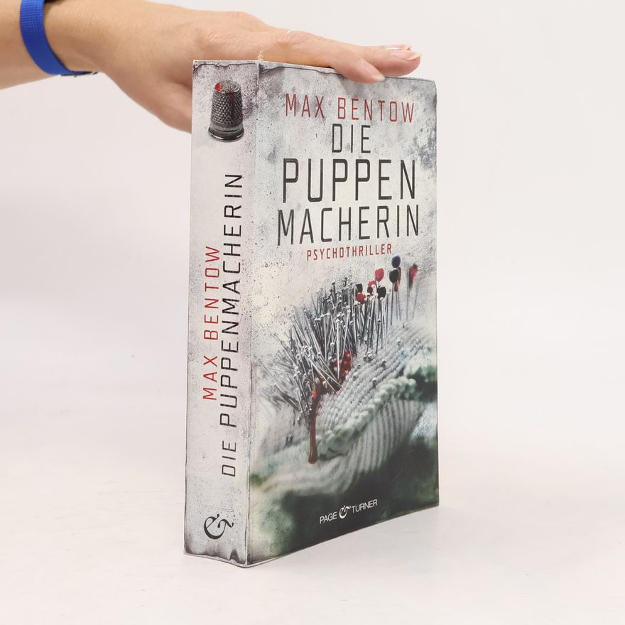 Max Bentow Die Puppenmacherin