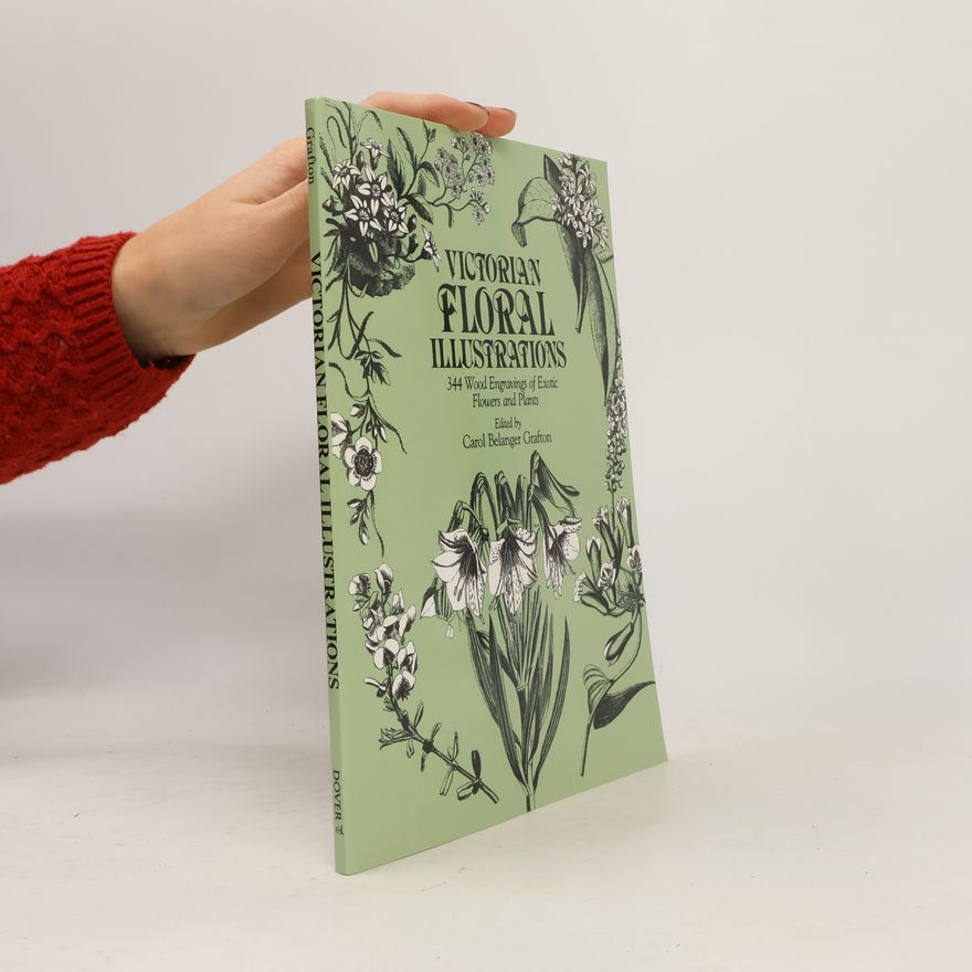 Carol Belanger Grafton Victorian Floral Illustrations