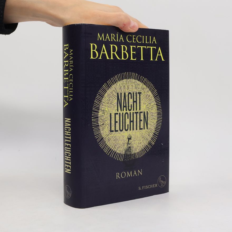Mari a. Cecilia Barbetta Nacht leuchten
