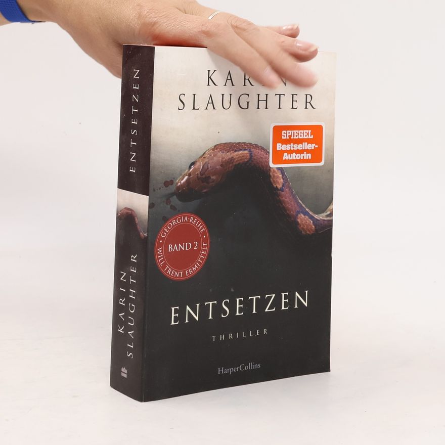 Karin Slaughter Entsetzen