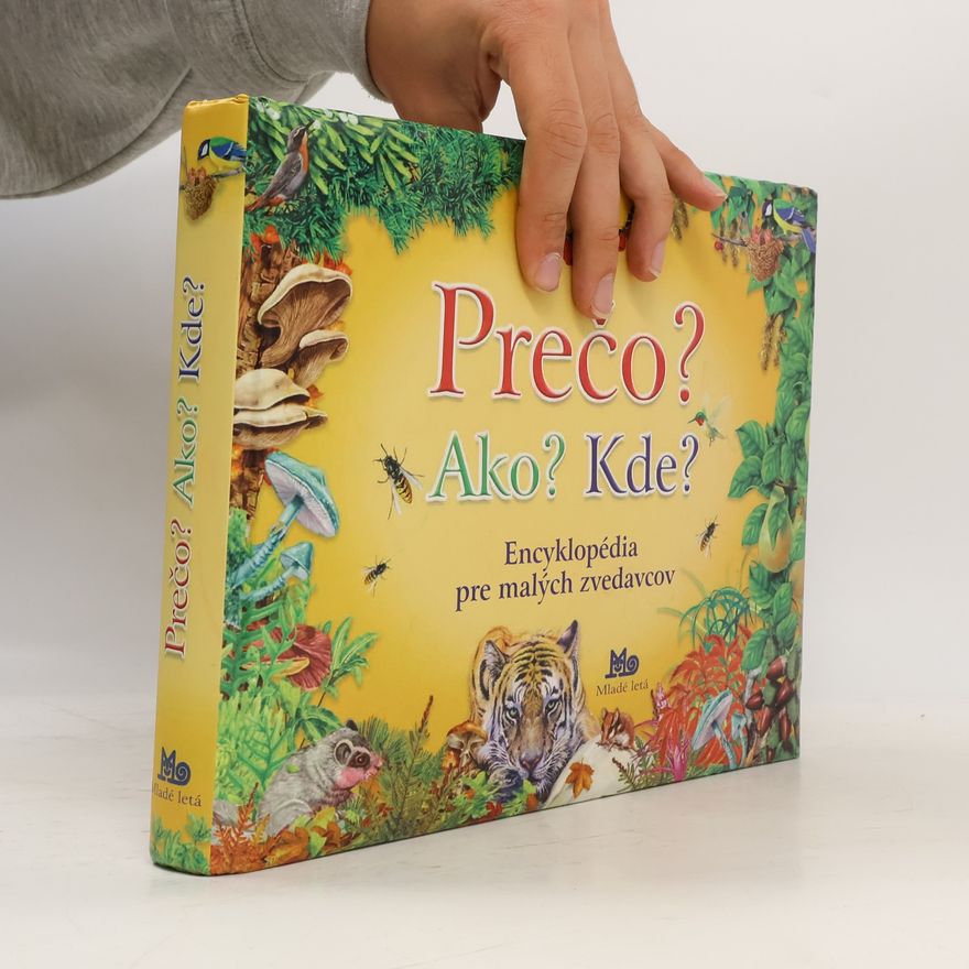 Kolektív autorov Prečo? Ako? Kde?