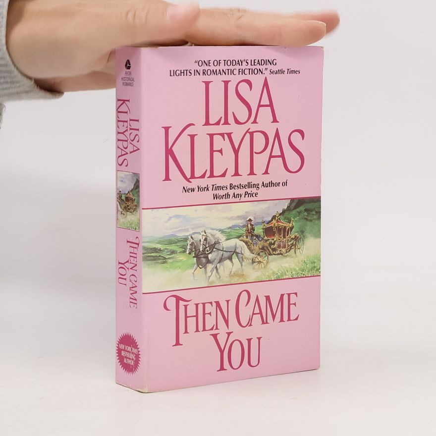 Lisa Kleypas Then Came You