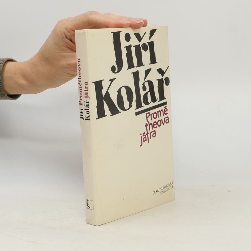 Jiří Kolář Prométheova játra