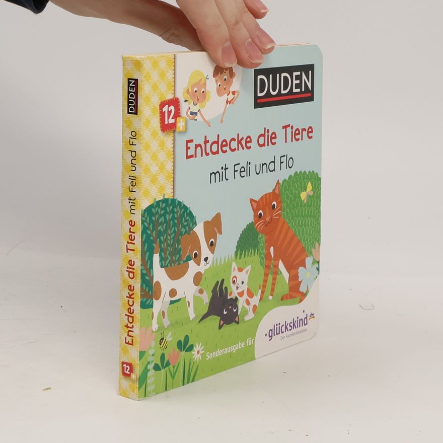 Tina Schulte Entdecke die Tiere mit Feli und Flo