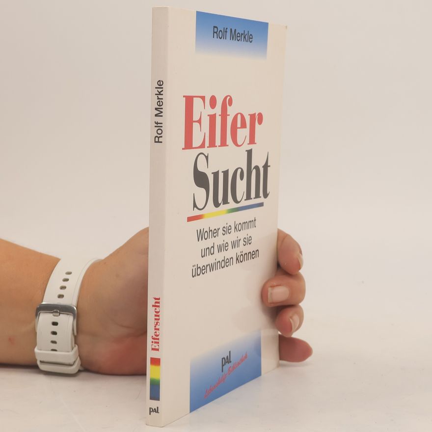 Rolf Merkle Eifersucht