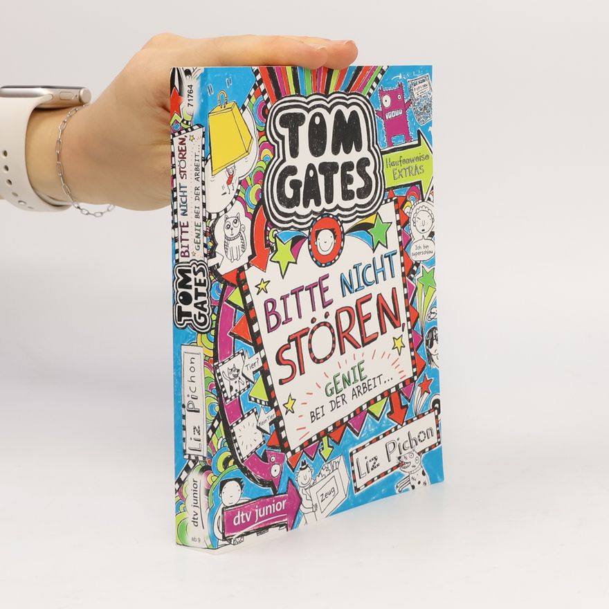Liz Pichon Tom Gates 08. Bitte nicht stören, Genie bei der Arbeit
