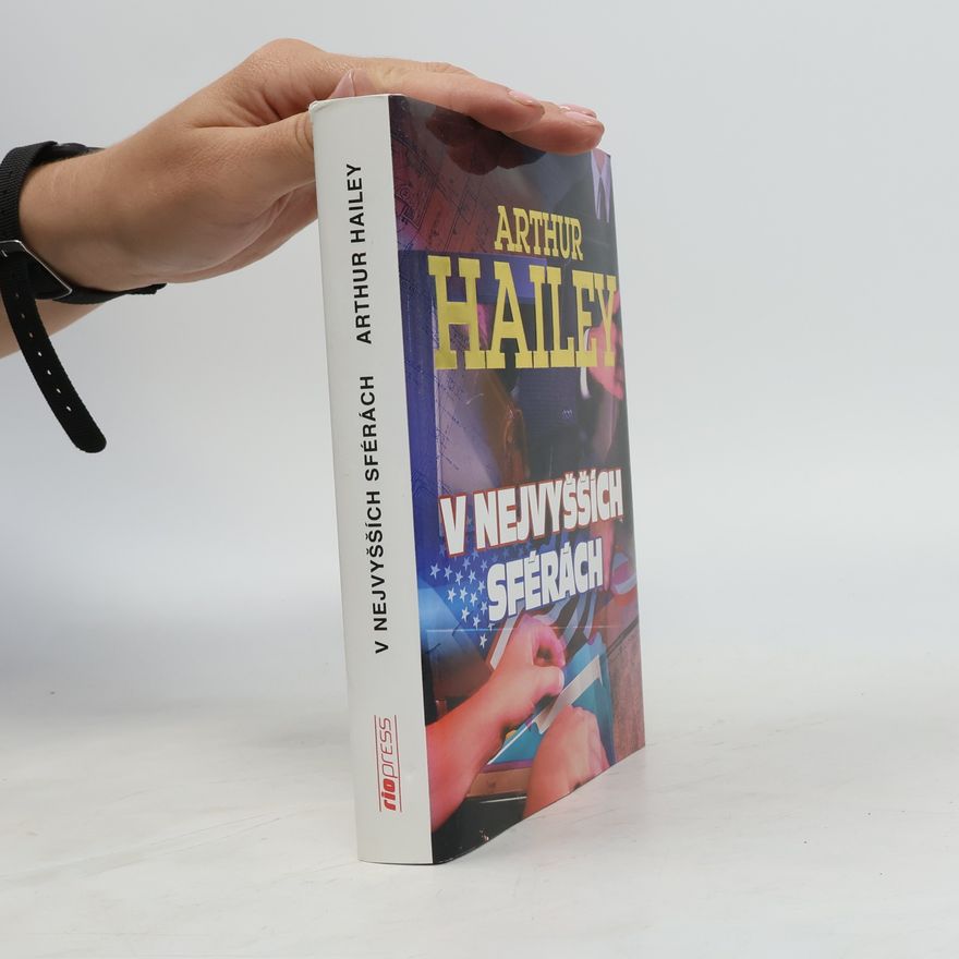Arthur Hailey V nejvyšších sférách