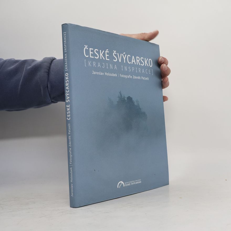 Zdeněk Patzelt České Švýcarsko (Krajina inspirace)