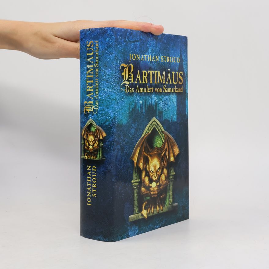 Jonathan Stroud Bartimäus. Das Amullet von Samarkand