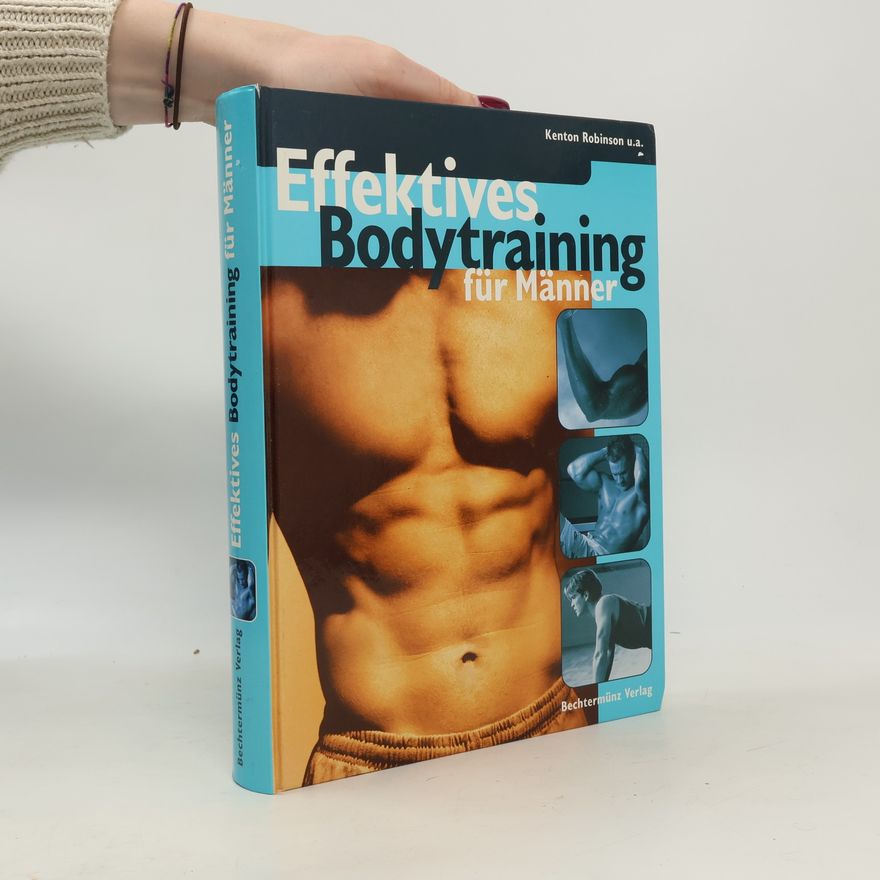 Kenton Robinson Effektives Bodytraining für Männer