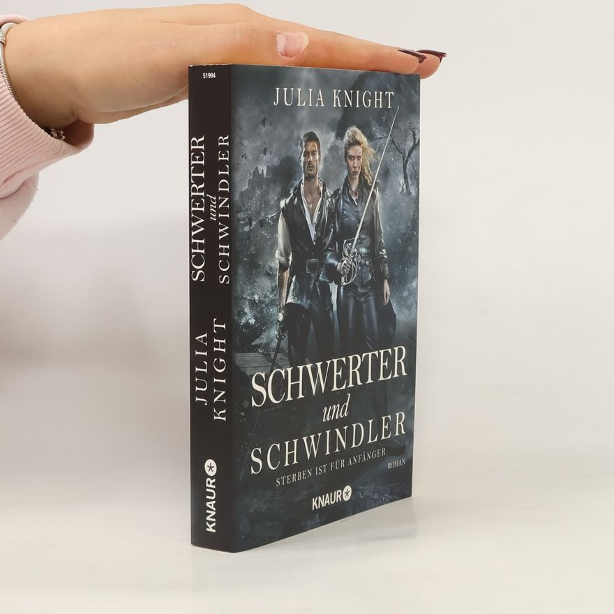 Julia Knight Schwerter und Schwindler - Sterben ist für Anfänger