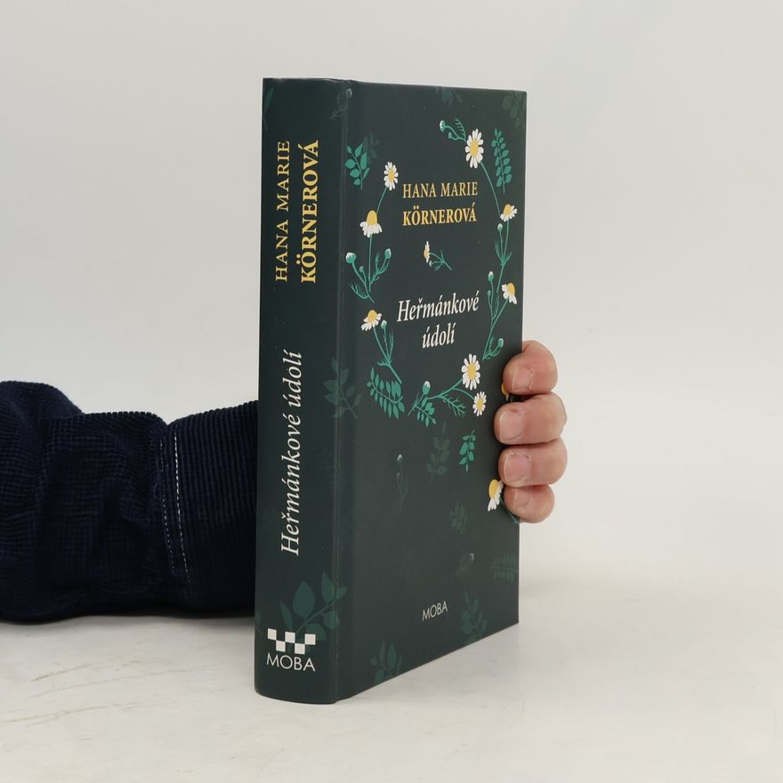 Hana Marie Körnerová Heřmánkové údolí