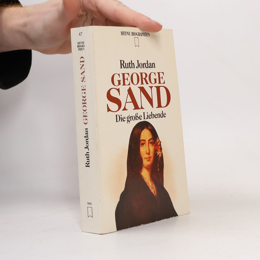 Ruth Jordan George Sand