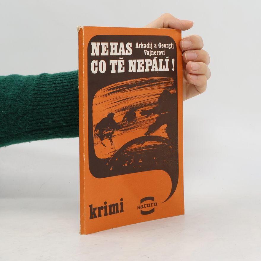 Georgij Vajner Nehas co tě nepálí!