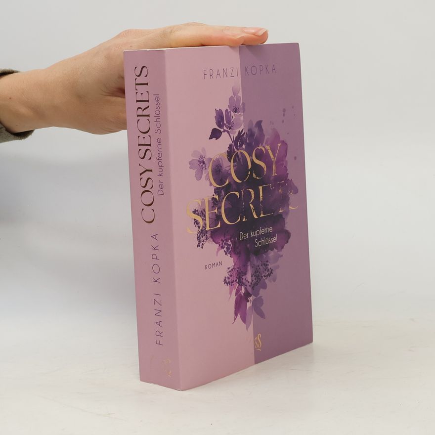 Franzi Kopka Cosy Secrets - Ein kleiner Ort. Ein großes Geheimnis. Und eine zweite Chance für die Liebe.