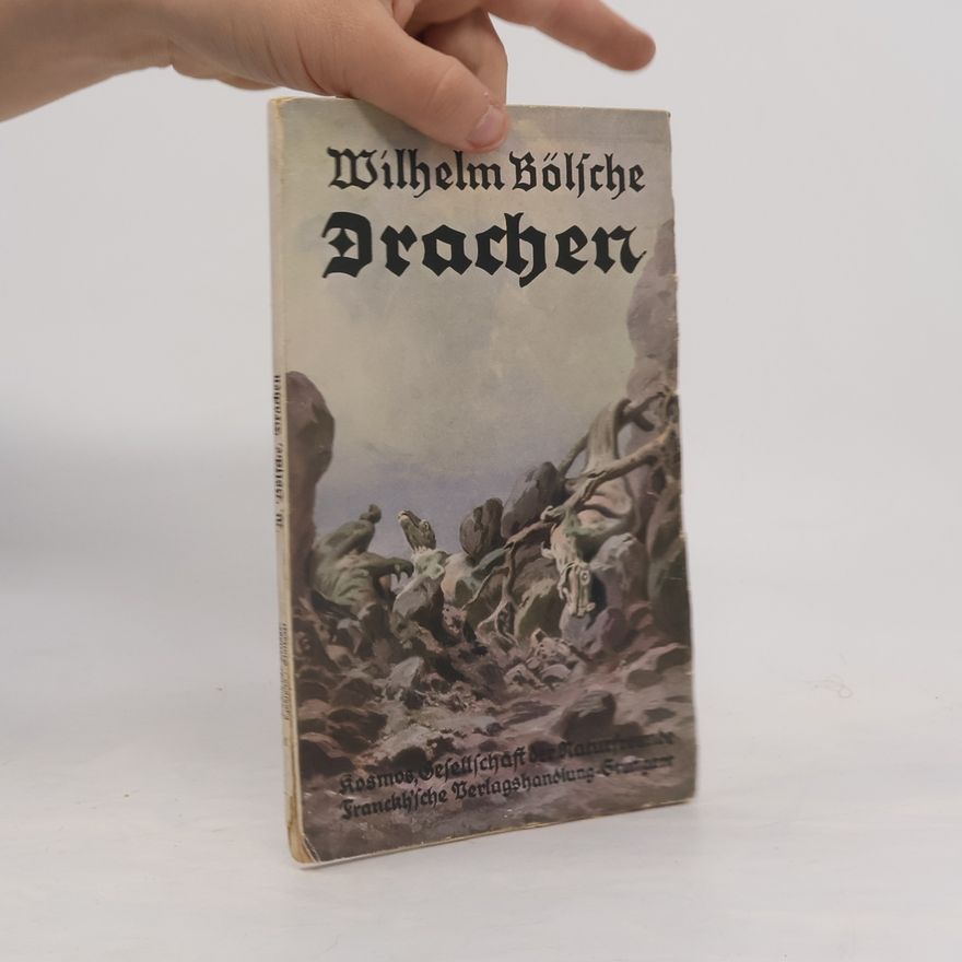 Wilhelm Bölsche Drachen