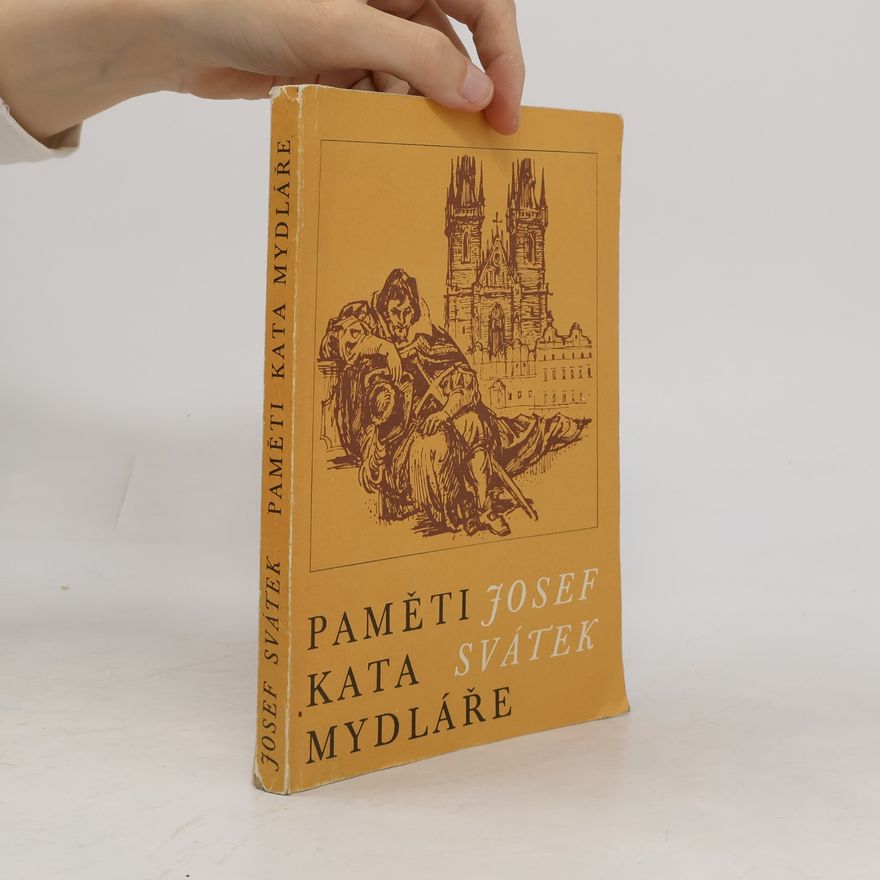 Josef Svátek Paměti kata Mydláře