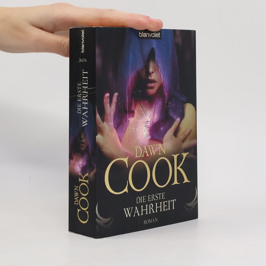 Dawn Cook Die erste Wahrheit