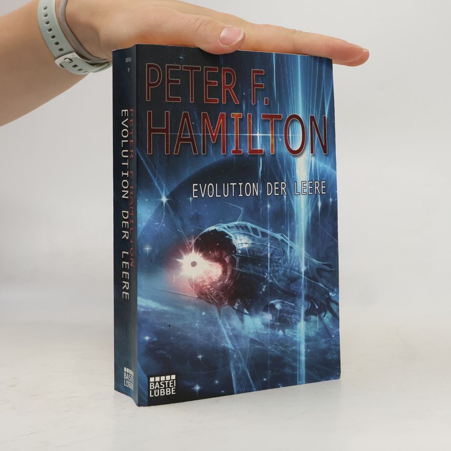 Peter F. Hamilton Evolution der Leere