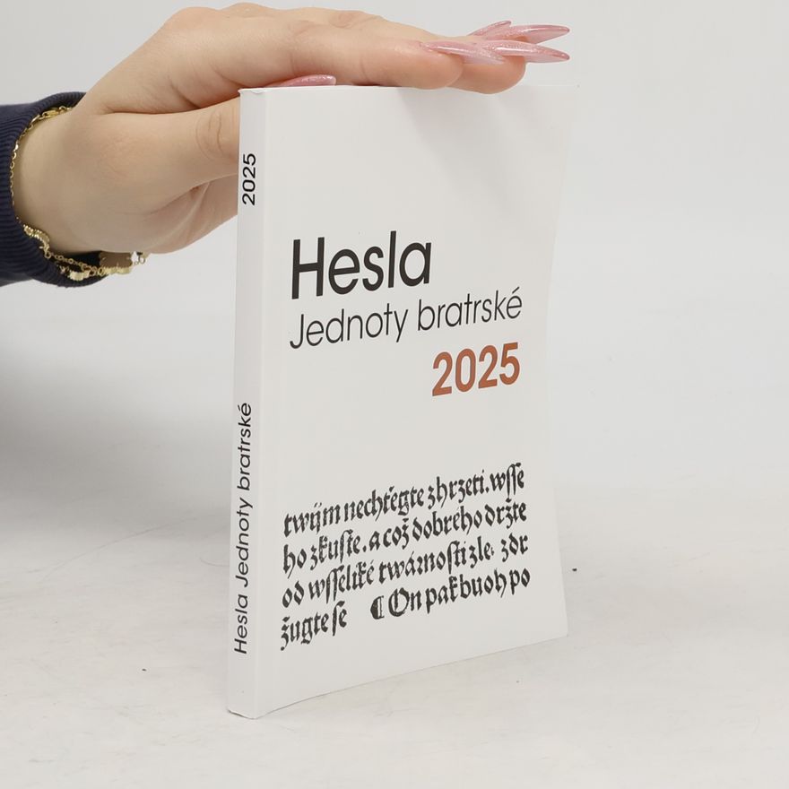 Kolektiv autorů Hesla Jednoty bratrské