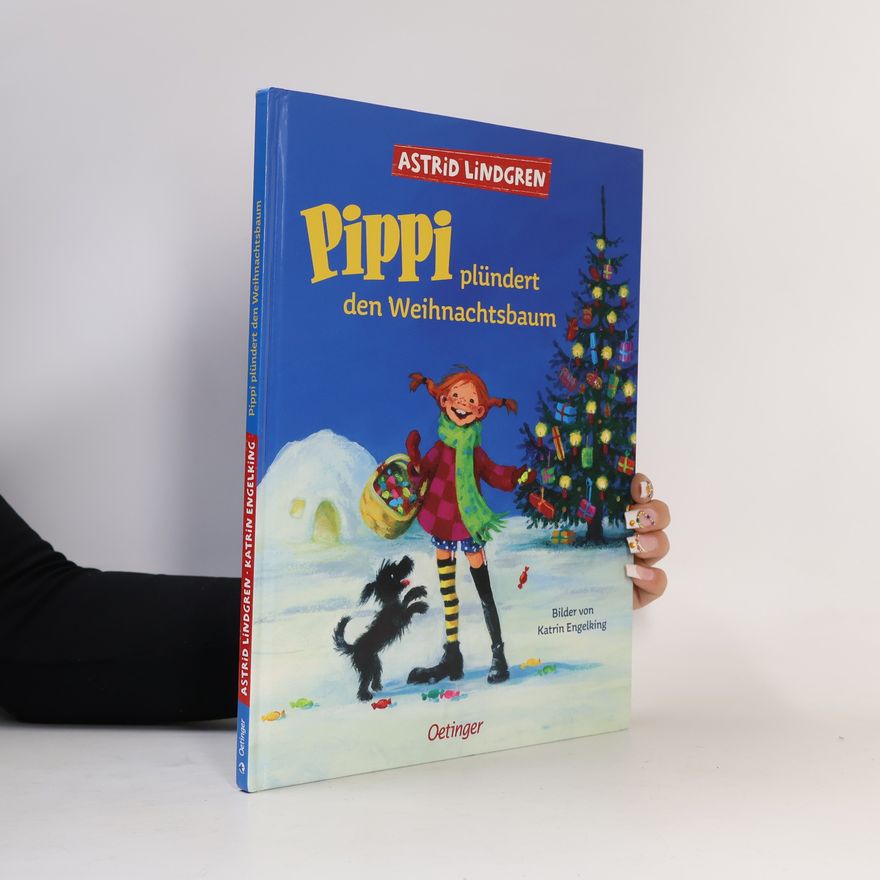 Astrid Lindgren Pippi plündert den Weihnachtsbaum