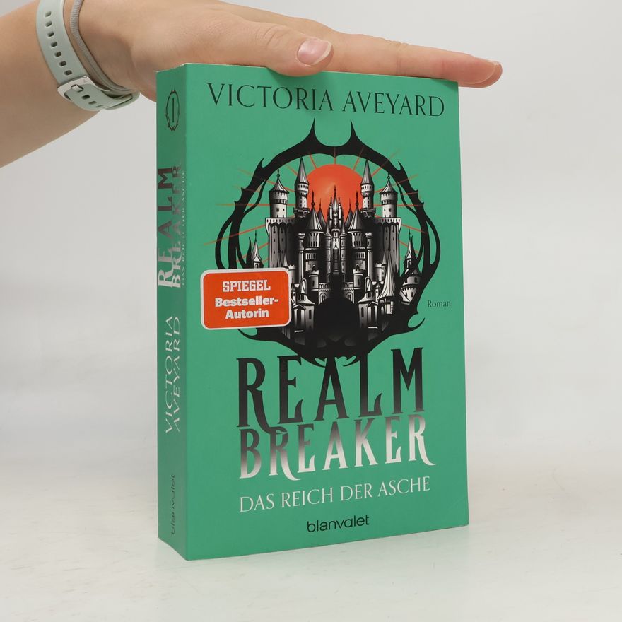 Victoria Aveyard Das Reich der Asche