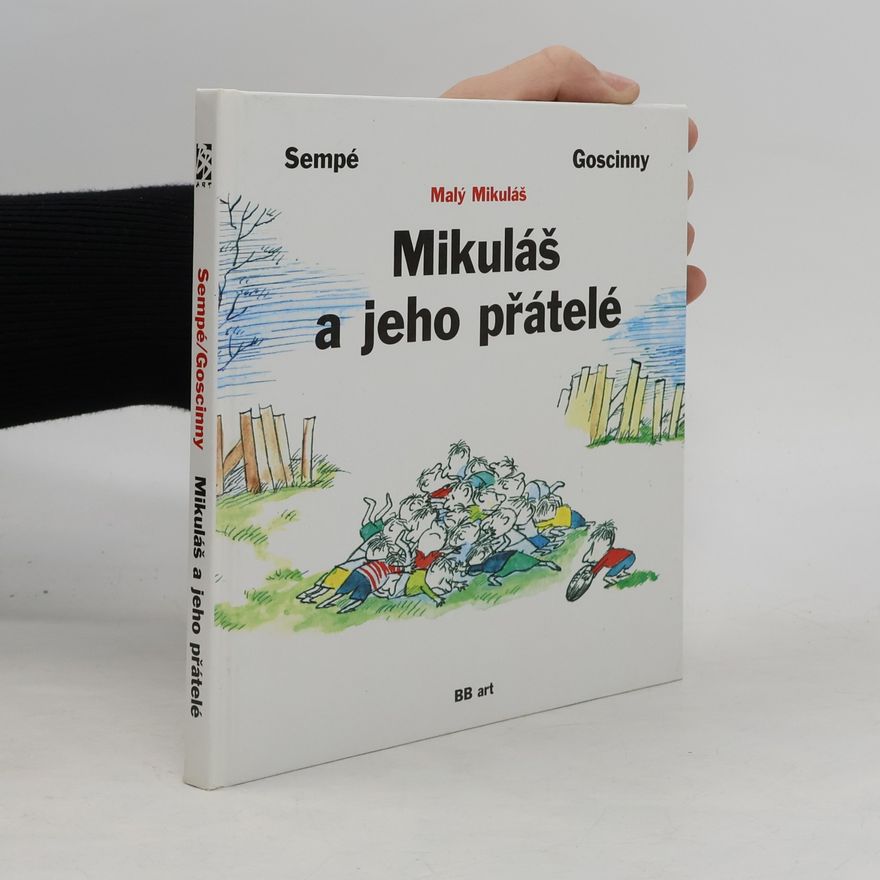 René Goscinny Mikuláš a jeho přátelé