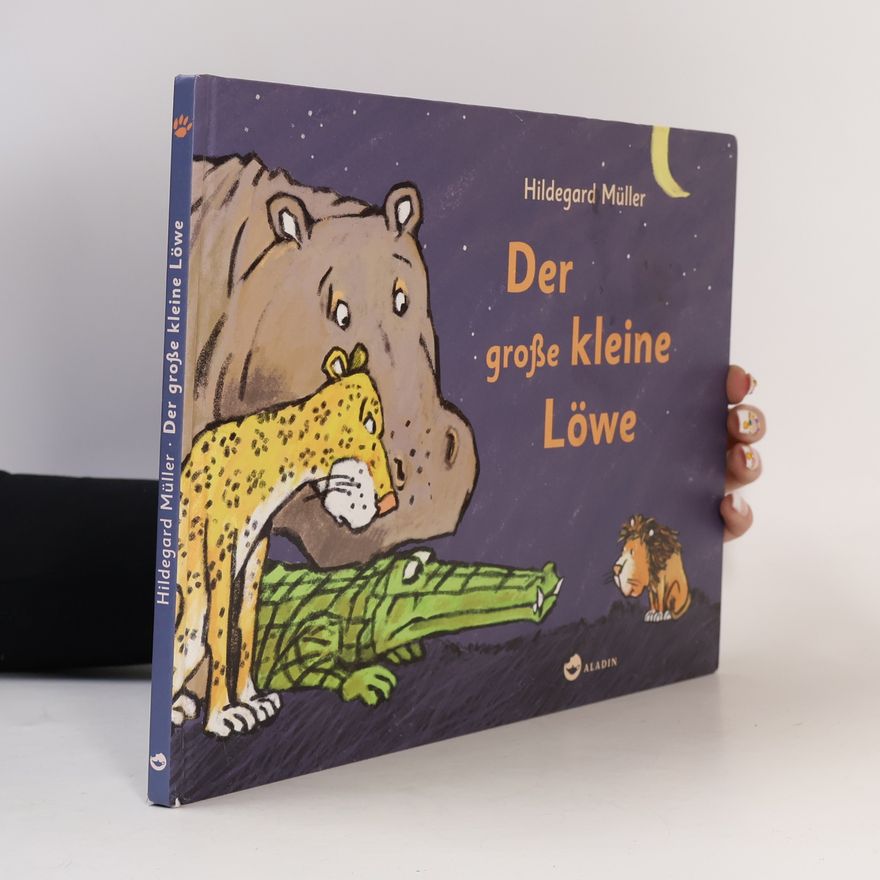 Hildegard Müller Der große kleine Löwe