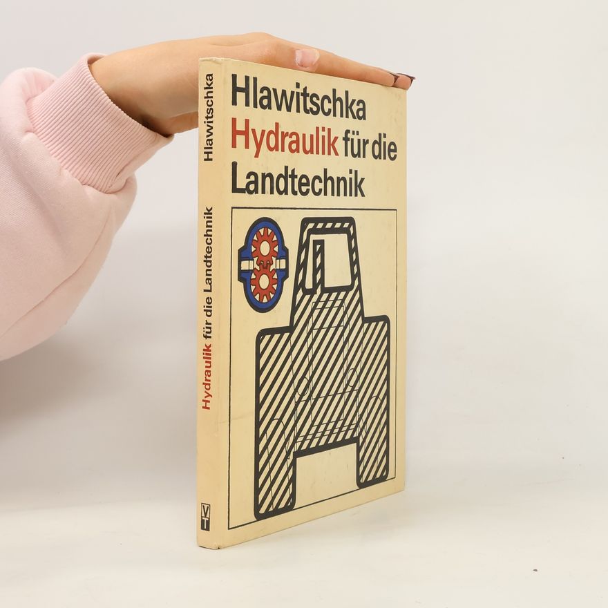 Ernst Hlawitschka Hydraulik für die Landtechnik