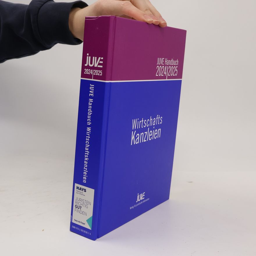 Various authors JUVE Handbuch Wirtschaftskanzleien 2024/2025