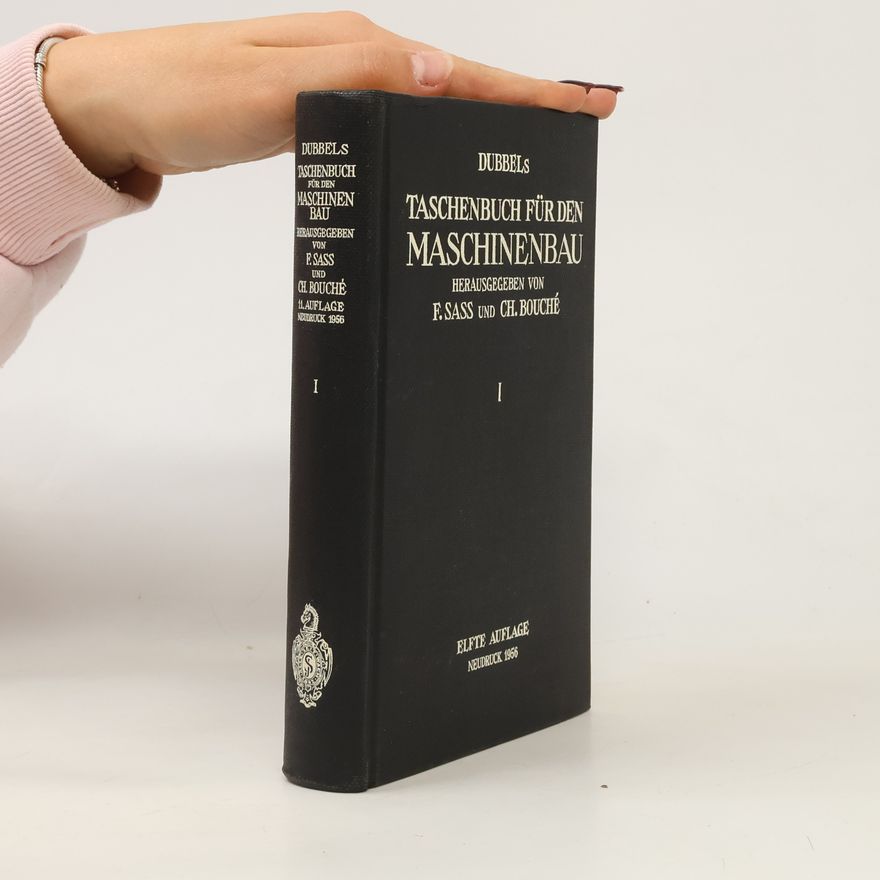 Heinrich Dubbel Taschenbuch für den Maschinenbau I.