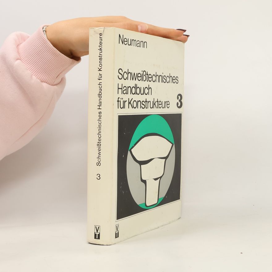 Autorenkollektiv Schweißtechnisches Handbuch für Konstrukteure 3