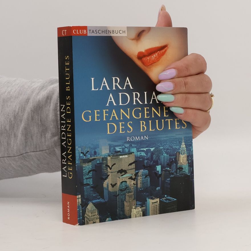 Lara Adrian Gefangene des Blutes