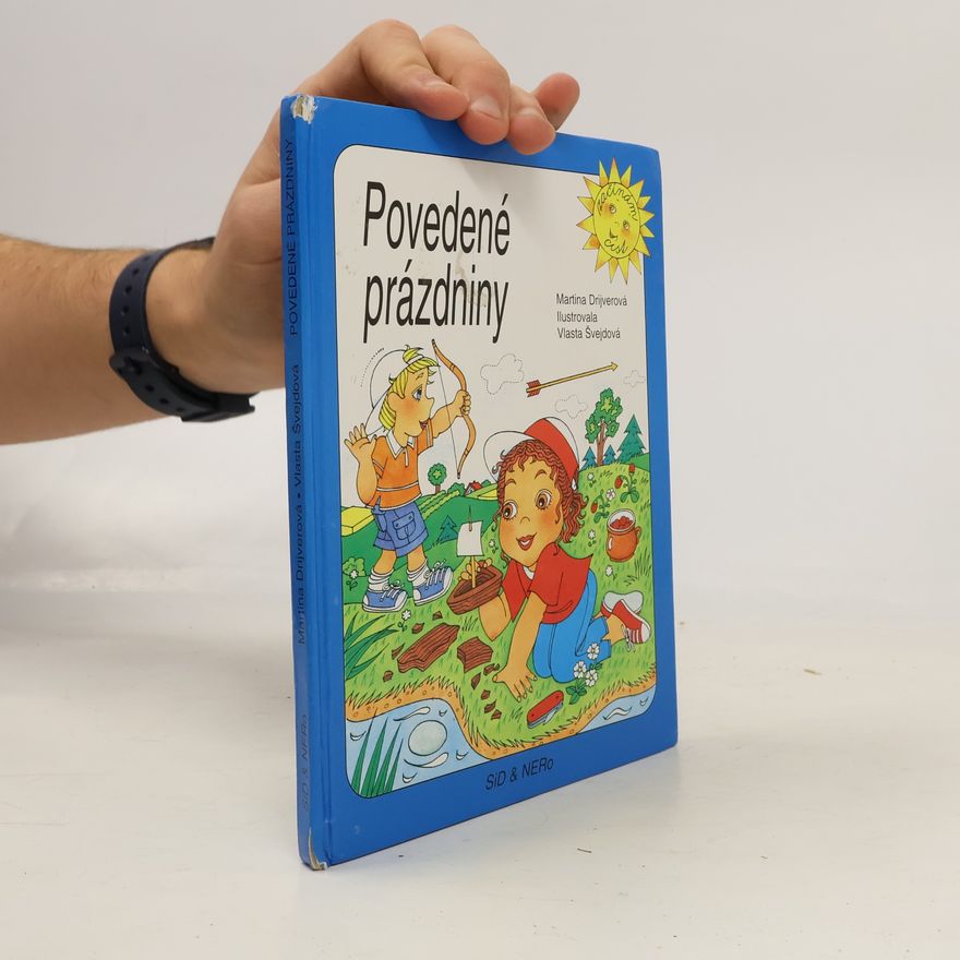 Drijverová Martina Povedené prázdniny