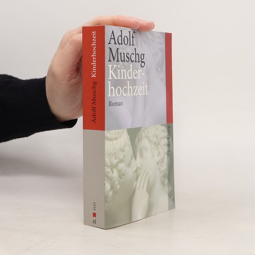 Adolf Muschg Kinderhochzeit