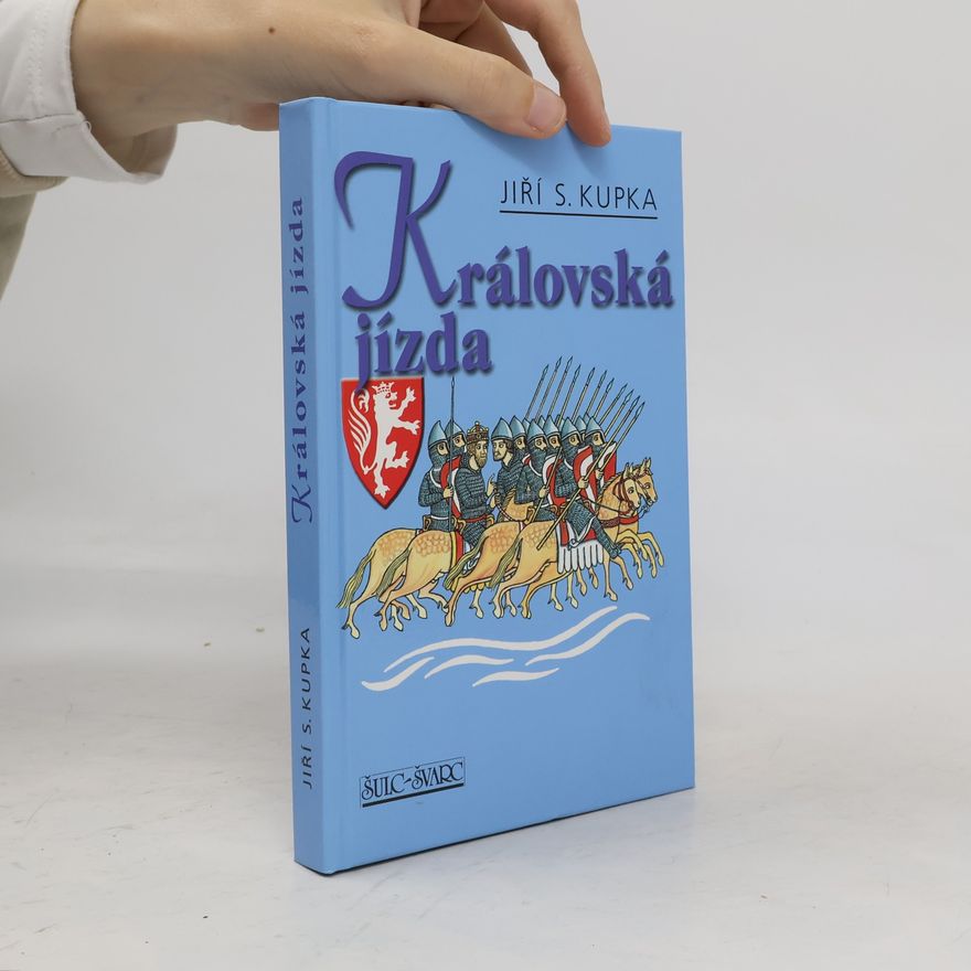 Jiří Svetozar Kupka Královská jízda