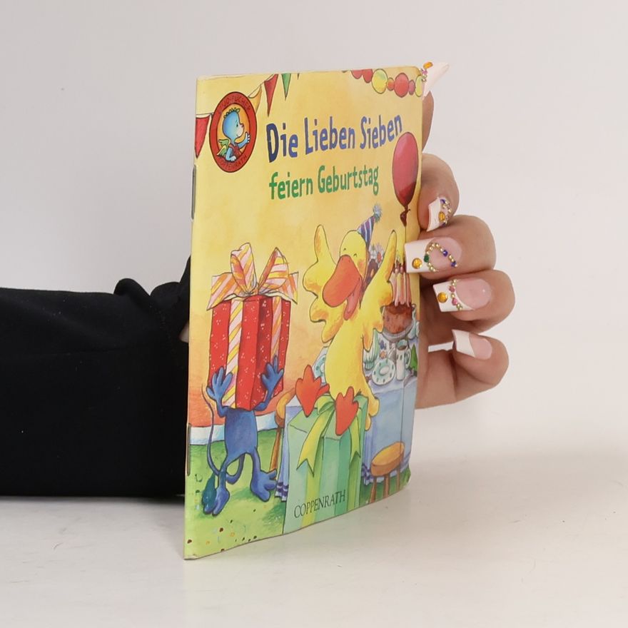 Autorenkollektiv Die lieben Sieben feiern Geburtstag