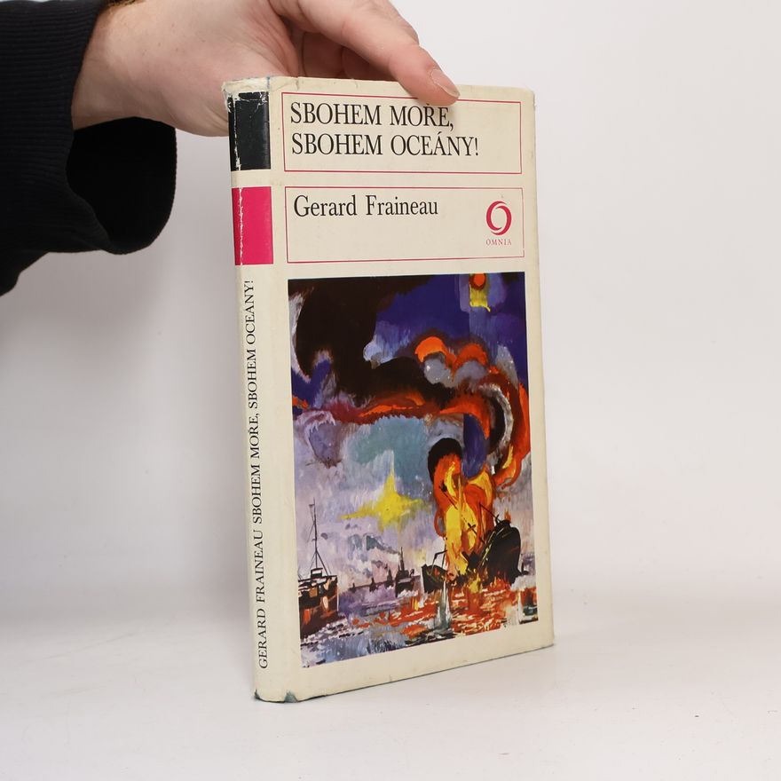 Gerard Fraineau Sbohem moře, sbohem oceány!