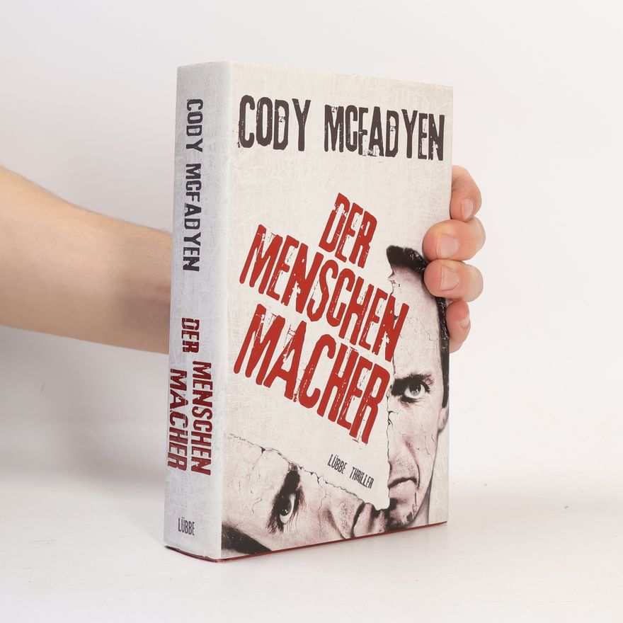Cody McFadyen Der Menschenmacher