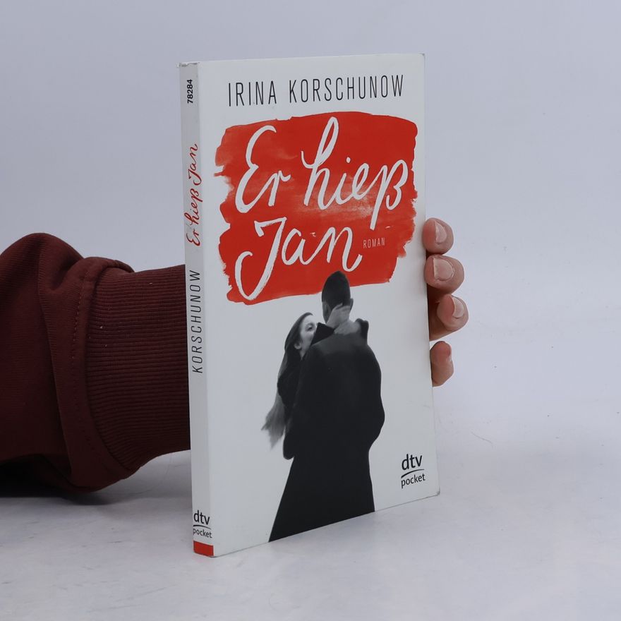Irina Korschunow Er hieß Jan
