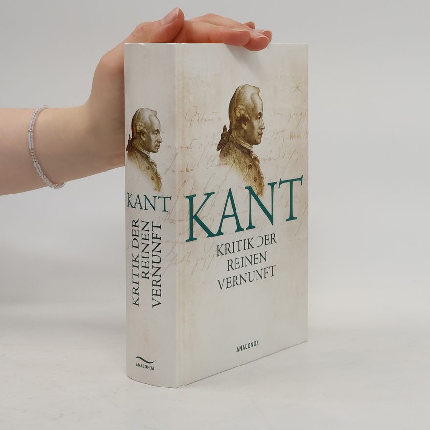 Immanuel Kant Kritik der reinen Vernunft
