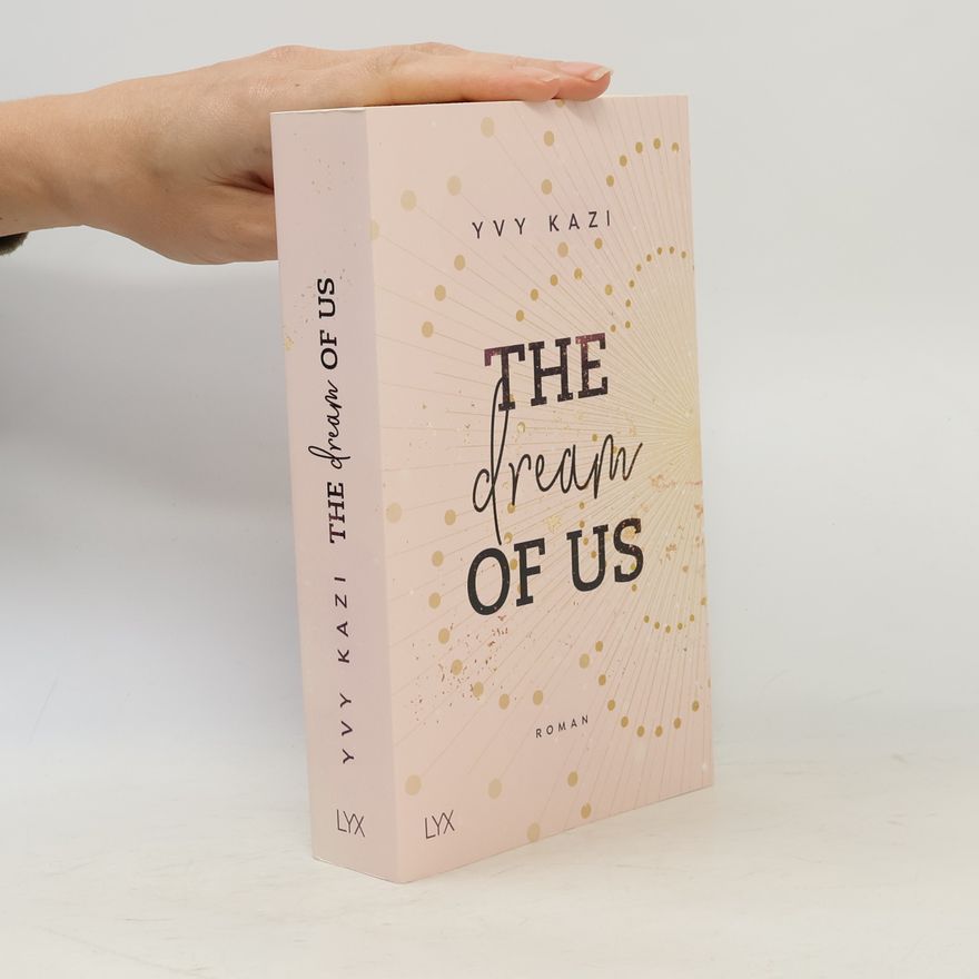 Yvy Kazi The dream of us