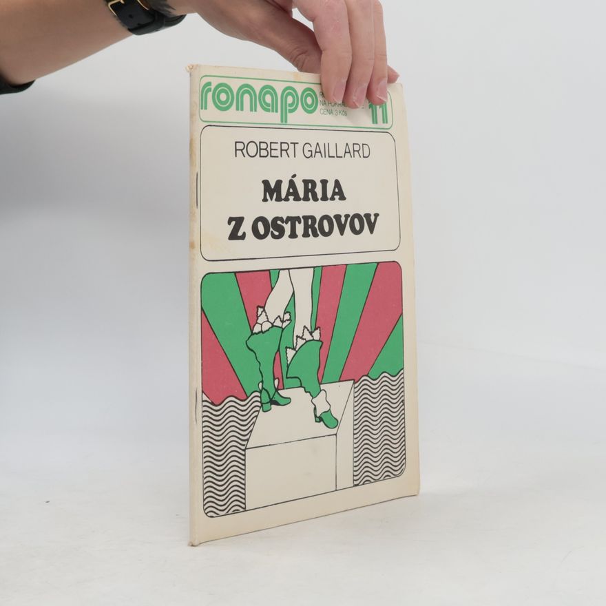 Robert Gaillard Mária z ostrovov 11