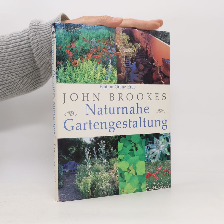 John Brookes Naturnahe Gartengestaltung