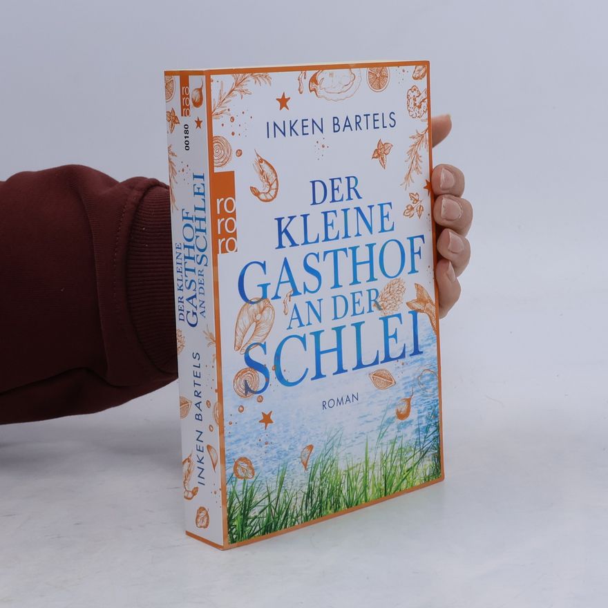 Inken Bartels Der kleine Gasthof an der Schlei