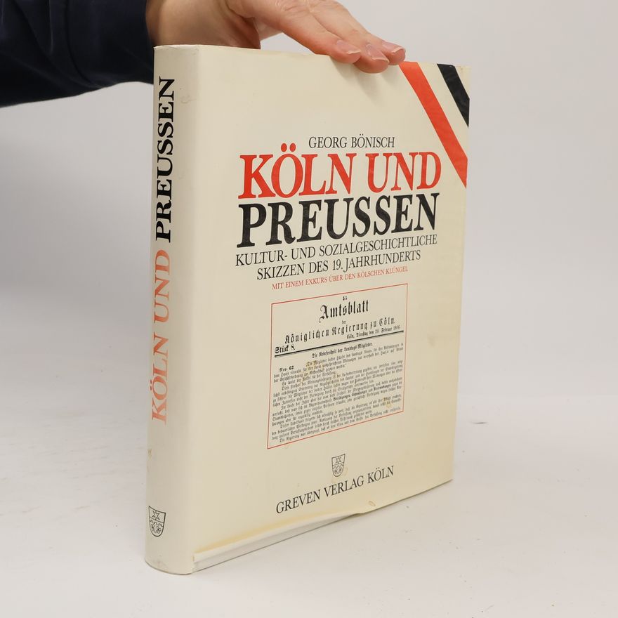 Georg Bönisch Köln und Preußen