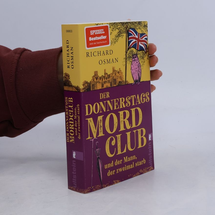 Richard Osman Der Donnerstagsmordclub und der Mann, der zweimal starb