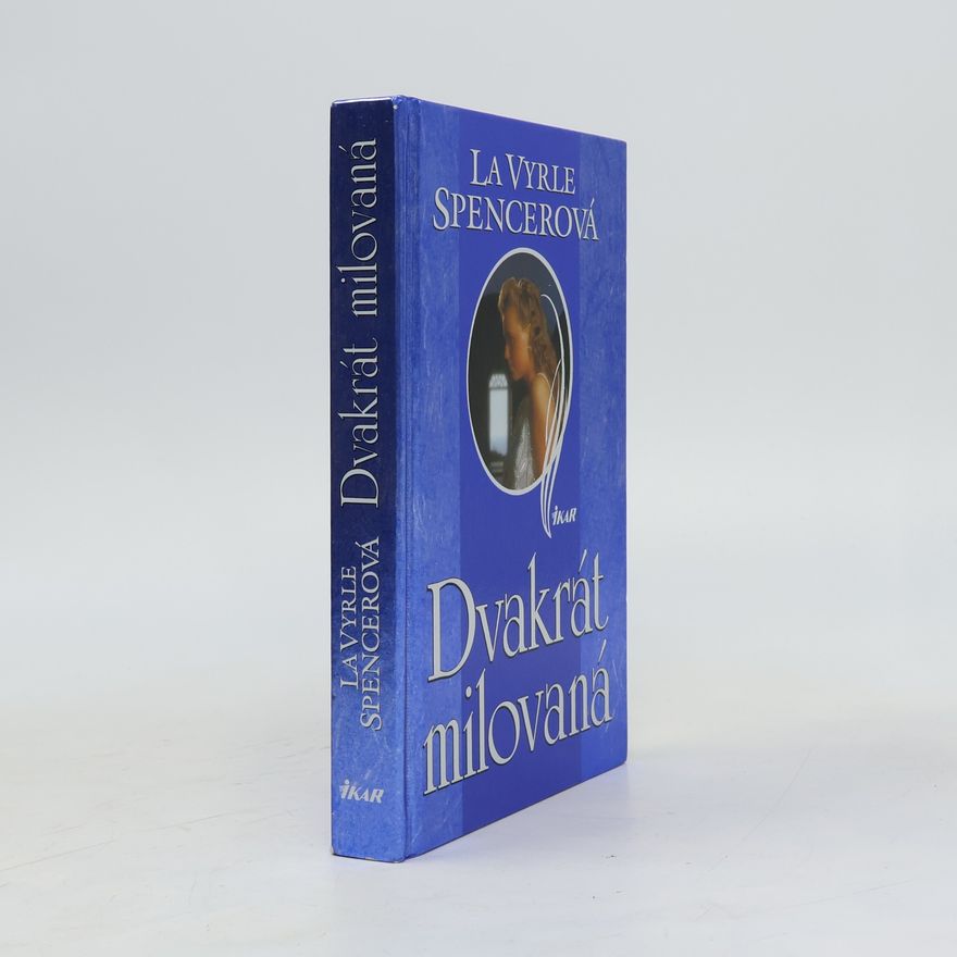 La Vyrle Spencer Dvakrát milovaná