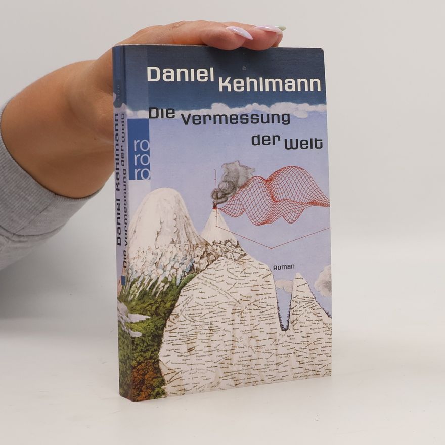 Daniel Kehlmann Die Vermessung der Welt
