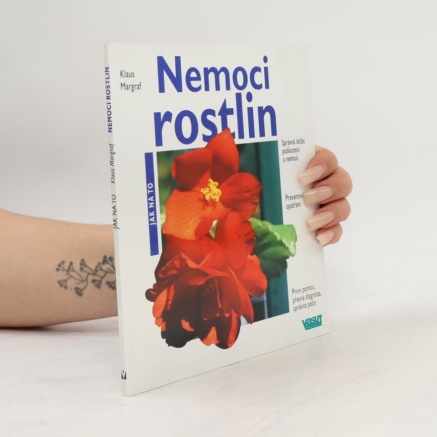 Klaus Margraf Nemoci rostlin